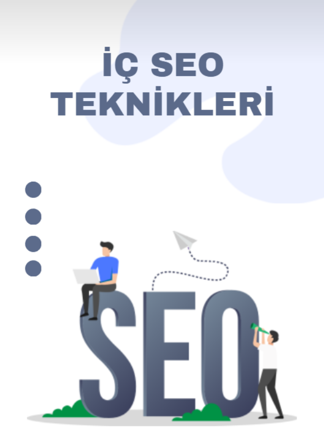 İç SEO Teknikleri